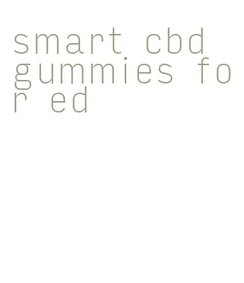 smart cbd gummies for ed