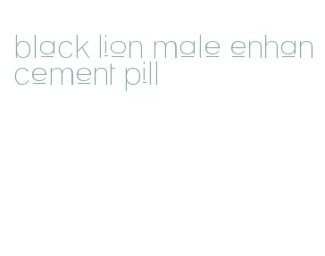 black lion male enhancement pill