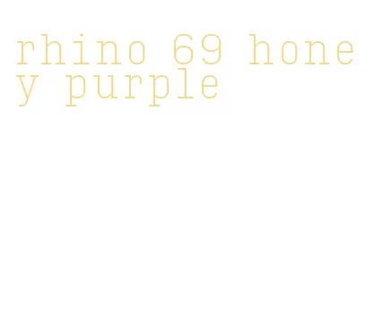 rhino 69 honey purple