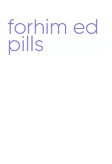 forhim ed pills