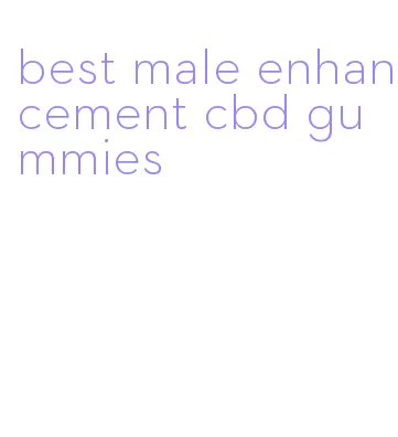 best male enhancement cbd gummies
