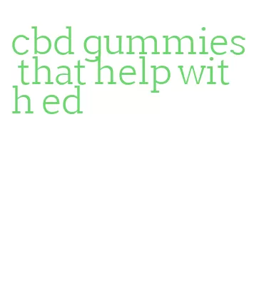 cbd gummies that help with ed