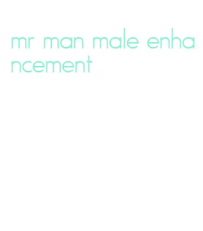 mr man male enhancement