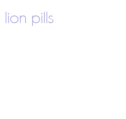 lion pills