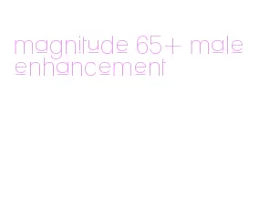 magnitude 65+ male enhancement