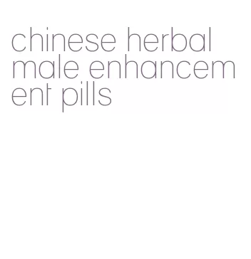 chinese herbal male enhancement pills