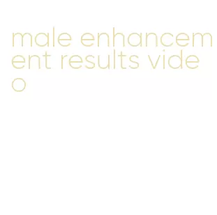 male enhancement results video