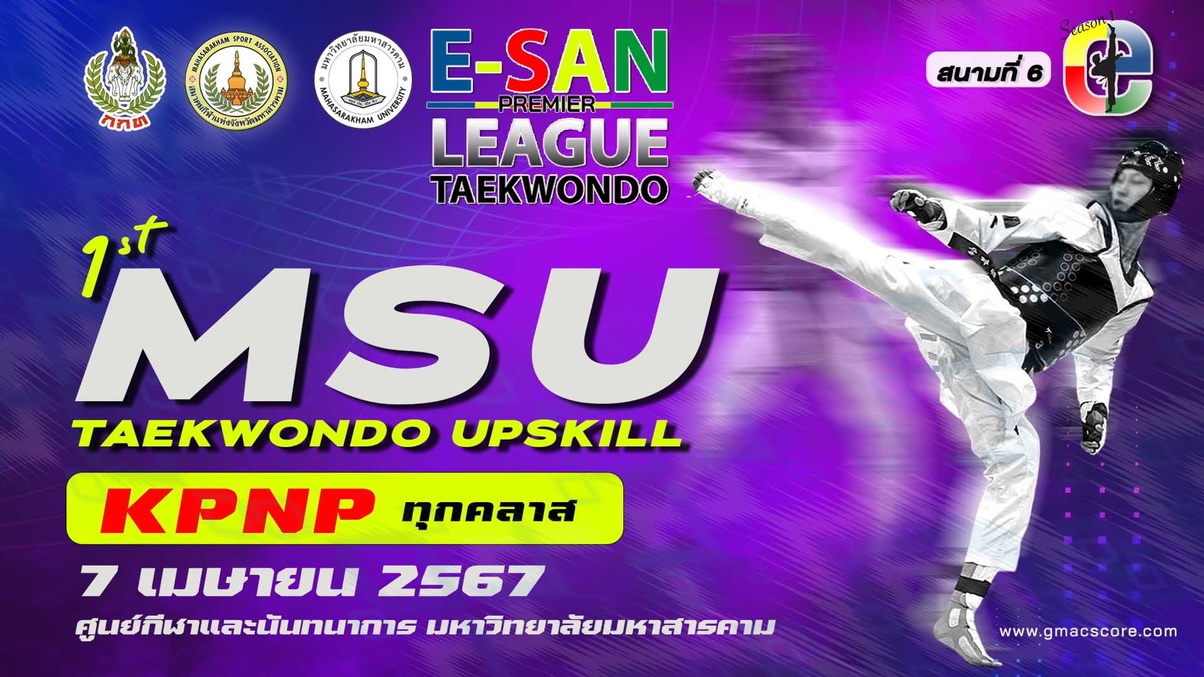 E-SAN TAEKWONDO OPEN SEASON 1 [สนามที่ 6] มหาสารคาม