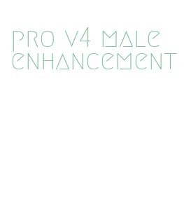 pro v4 male enhancement