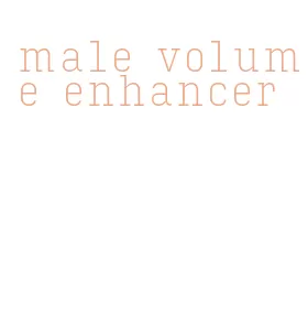 male volume enhancer