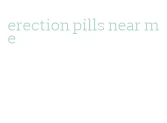 erection pills near me