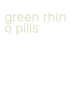 green rhino pills
